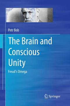 Couverture de l’ouvrage The Brain and Conscious Unity