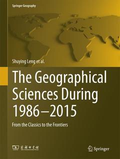 Couverture de l’ouvrage The Geographical Sciences During 1986—2015