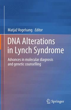 Couverture de l’ouvrage DNA Alterations in Lynch Syndrome