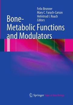 Couverture de l’ouvrage Bone-Metabolic Functions and Modulators