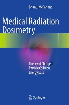 Couverture de l’ouvrage Medical Radiation Dosimetry