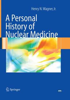 Couverture de l’ouvrage A Personal History of Nuclear Medicine