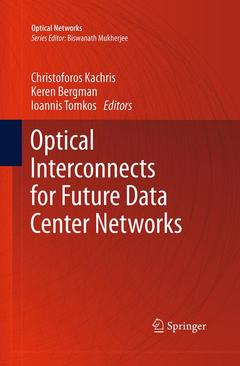 Couverture de l’ouvrage Optical Interconnects for Future Data Center Networks