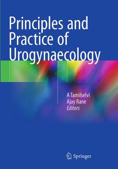 Couverture de l’ouvrage Principles and Practice of Urogynaecology