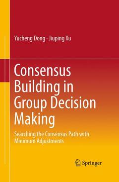 Couverture de l’ouvrage Consensus Building in Group Decision Making