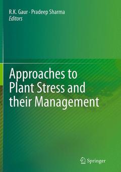 Couverture de l’ouvrage Approaches to Plant Stress and their Management