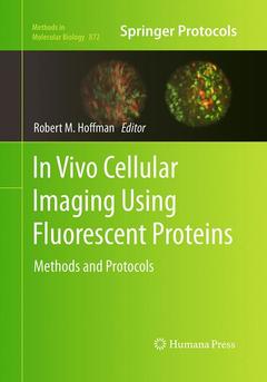 Couverture de l’ouvrage In Vivo Cellular Imaging Using Fluorescent Proteins