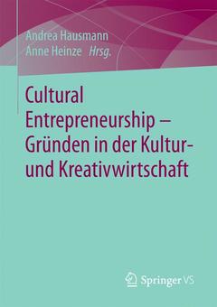 Cover of the book Cultural Entrepreneurship – Gründen in der Kultur- und Kreativwirtschaft