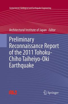 Couverture de l’ouvrage Preliminary Reconnaissance Report of the 2011 Tohoku-Chiho Taiheiyo-Oki Earthquake