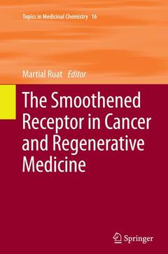 Couverture de l’ouvrage The Smoothened Receptor in Cancer and Regenerative Medicine