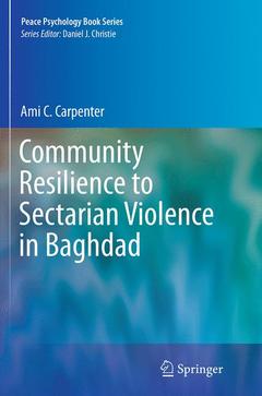 Cover of the book Community Resilience to Sectarian Violence in Baghdad