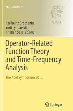 Couverture de l’ouvrage Operator-Related Function Theory and Time-Frequency Analysis