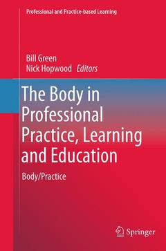 Cover of the book The Body in Professional Practice, Learning and Education