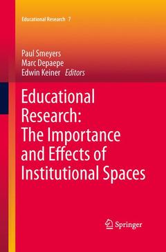 Couverture de l’ouvrage Educational Research: The Importance and Effects of Institutional Spaces