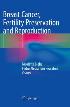 Couverture de l’ouvrage Breast Cancer, Fertility Preservation and Reproduction