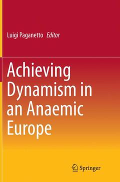 Couverture de l’ouvrage Achieving Dynamism in an Anaemic Europe