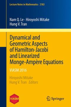 Couverture de l’ouvrage Dynamical and Geometric Aspects of Hamilton-Jacobi and Linearized Monge-Ampère Equations