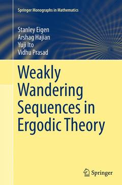 Couverture de l’ouvrage Weakly Wandering Sequences in Ergodic Theory
