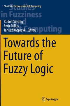 Couverture de l’ouvrage Towards the Future of Fuzzy Logic