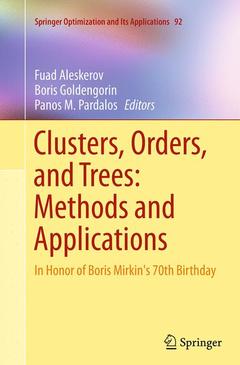 Couverture de l’ouvrage Clusters, Orders, and Trees: Methods and Applications