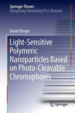 Cover of the book Light-Sensitive Polymeric Nanoparticles Based on Photo-Cleavable Chromophores
