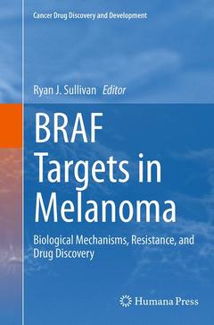 Couverture de l’ouvrage BRAF Targets in Melanoma