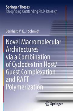 Cover of the book Novel Macromolecular Architectures via a Combination of Cyclodextrin Host/Guest Complexation and RAFT Polymerization