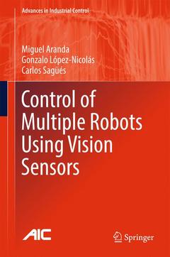 Cover of the book Control of Multiple Robots Using Vision Sensors