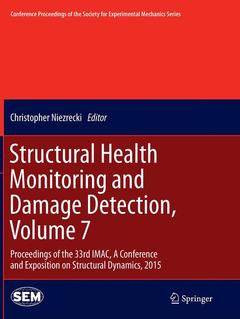 Couverture de l’ouvrage Structural Health Monitoring and Damage Detection, Volume 7