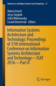 Couverture de l’ouvrage Information Systems Architecture and Technology: Proceedings of 37th International Conference on Information Systems Architecture and Technology - ISAT 2016 - Part II