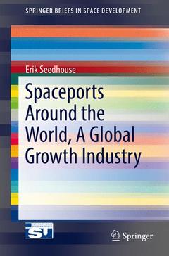 Couverture de l’ouvrage Spaceports Around the World, A Global Growth Industry