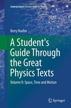 Couverture de l’ouvrage A Student's Guide Through the Great Physics Texts