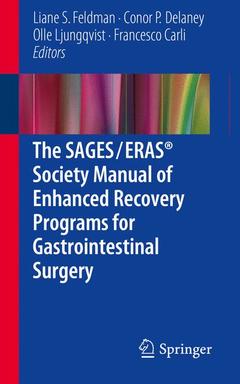 Couverture de l’ouvrage The SAGES / ERAS® Society Manual of Enhanced Recovery Programs for Gastrointestinal Surgery
