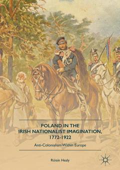 Cover of the book Poland in the Irish Nationalist Imagination, 1772-1922