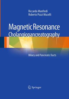 Couverture de l’ouvrage Magnetic Resonance Cholangiopancreatography (MRCP)