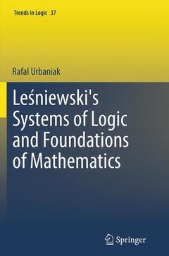 Cover of the book Leśniewski's Systems of Logic and Foundations of Mathematics