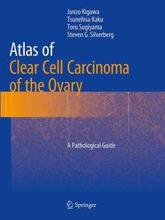 Couverture de l’ouvrage Atlas of Clear Cell Carcinoma of the Ovary