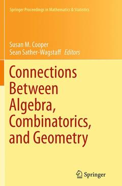 Couverture de l’ouvrage Connections Between Algebra, Combinatorics, and Geometry