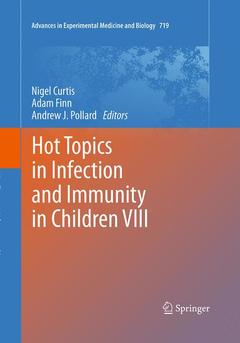Couverture de l’ouvrage Hot Topics in Infection and Immunity in Children VIII