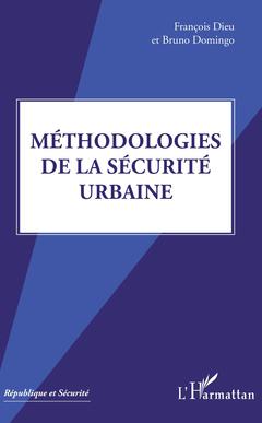 Couverture de l’ouvrage Méthodologies de la sécurité urbaine
