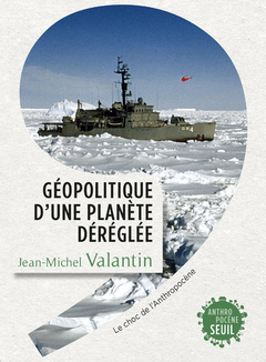 Cover of the book Géopolitique d'une planète déréglée