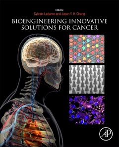 Couverture de l’ouvrage Bioengineering Innovative Solutions for Cancer
