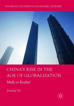 Cover of the book China's Rise in the Age of Globalization