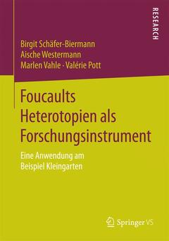 Cover of the book Foucaults Heterotopien als Forschungsinstrument