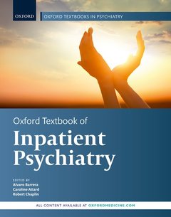 Couverture de l’ouvrage Oxford Textbook of Inpatient Psychiatry