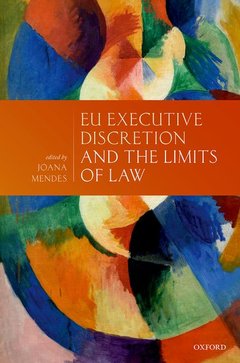 Couverture de l’ouvrage EU Executive Discretion and the Limits of Law