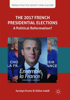 Couverture de l’ouvrage The 2017 French Presidential Elections