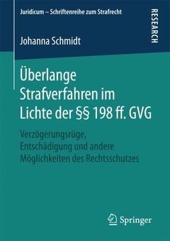 Couverture de l’ouvrage Überlange Strafverfahren im Lichte der §§ 198 ff. GVG