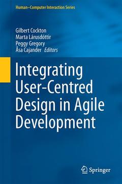 Couverture de l’ouvrage Integrating User-Centred Design in Agile Development