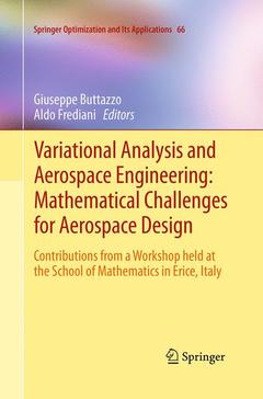 Couverture de l’ouvrage Variational Analysis and Aerospace Engineering: Mathematical Challenges for Aerospace Design